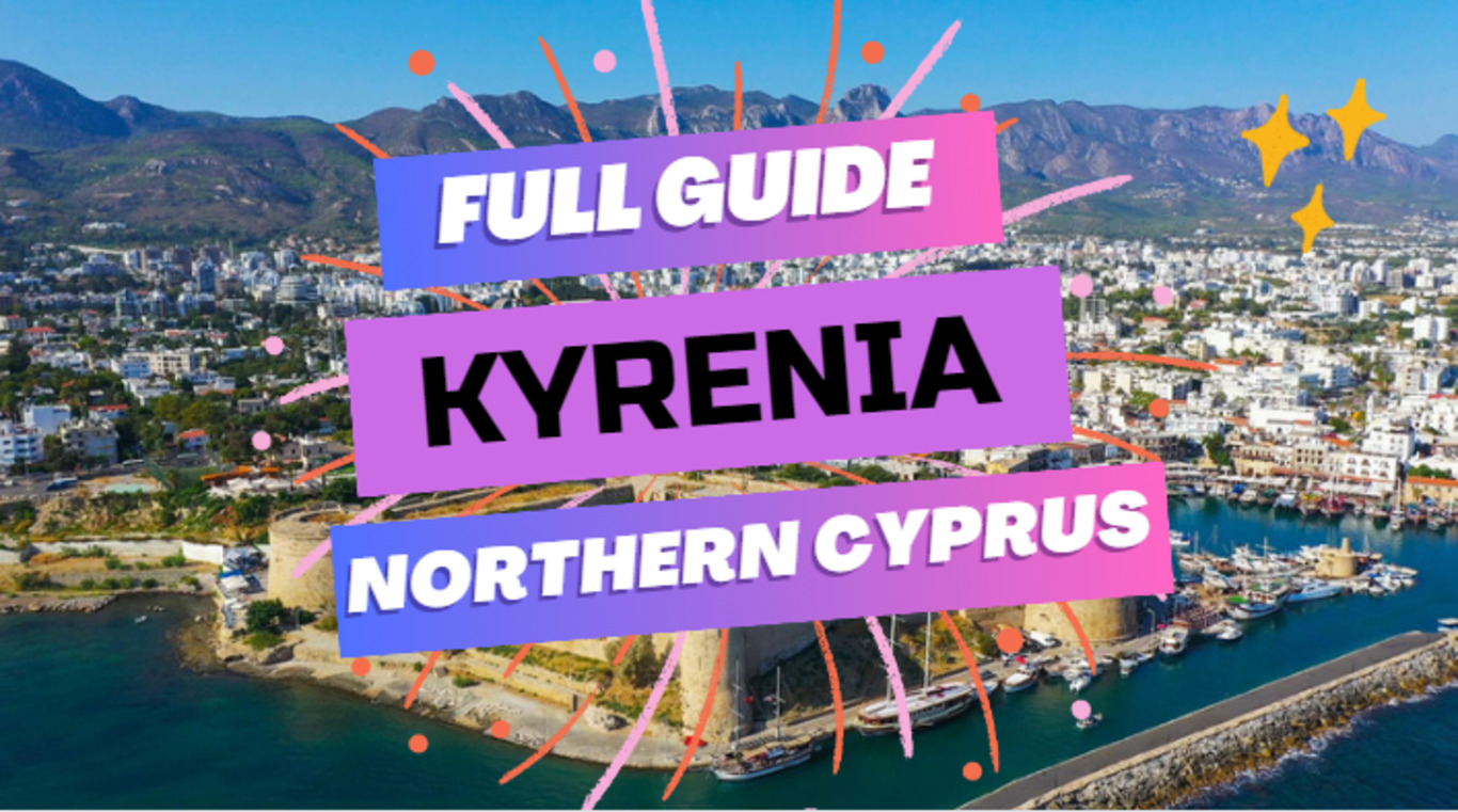 Complete guide to Kyrenia (Girna) in Cyprus: what to see, where to relax and buy a property