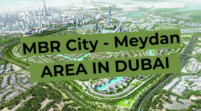 MBR City - Meydan - neighborhood overview in Dubai