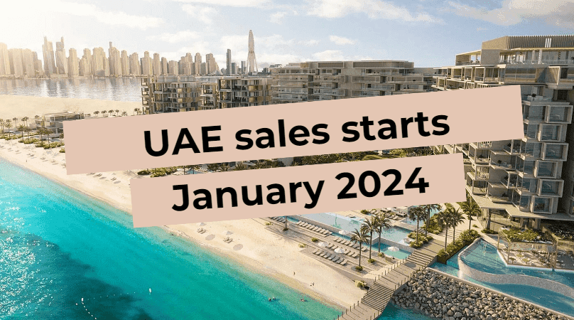 UAE sales starts January 2024