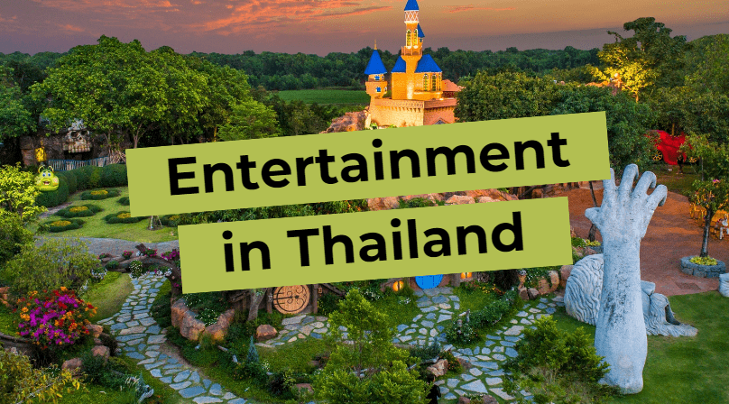 Entertainment in Thailand