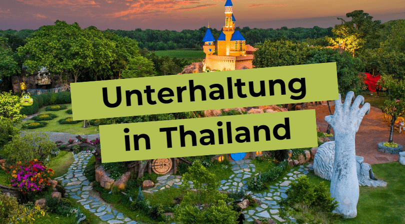 Unterhaltung in Thailand