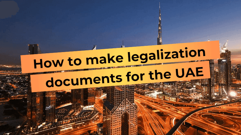 How to legalize documents for UAE