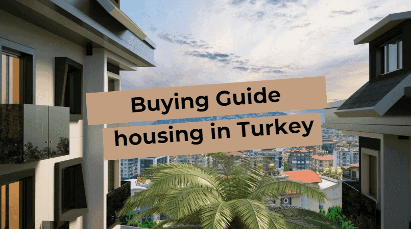 Guide to buying a home in Turkey