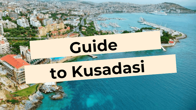 Kusadasi Travel Guide