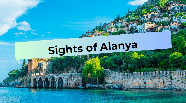 Alanya Attractions