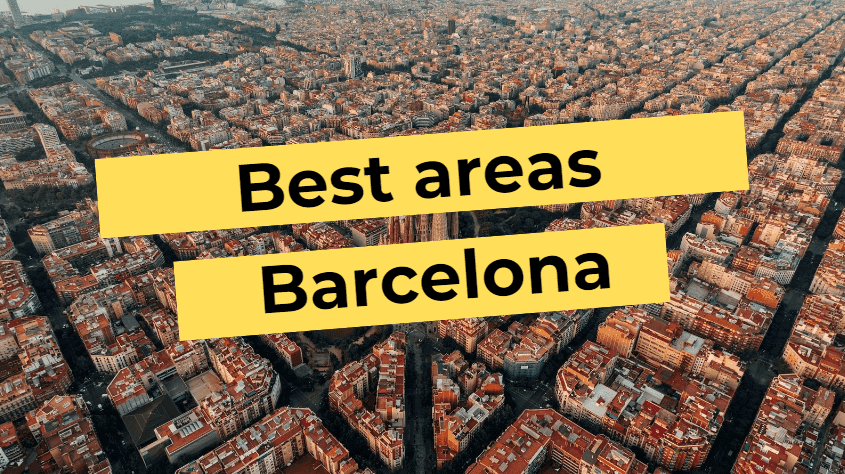 The best neighborhoods in Barcelona for living and investing!
