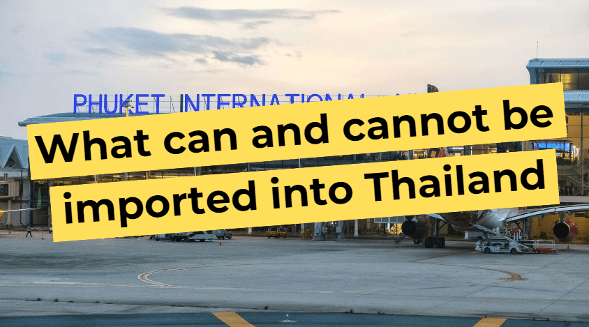 What you can and can't bring into Thailand: A complete guide for travelers